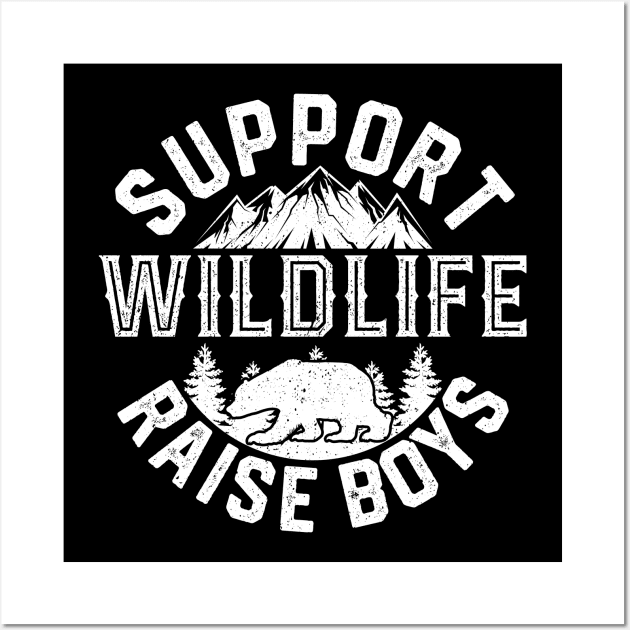 Support Wildlife Raise Boys Wall Art by trendingoriginals